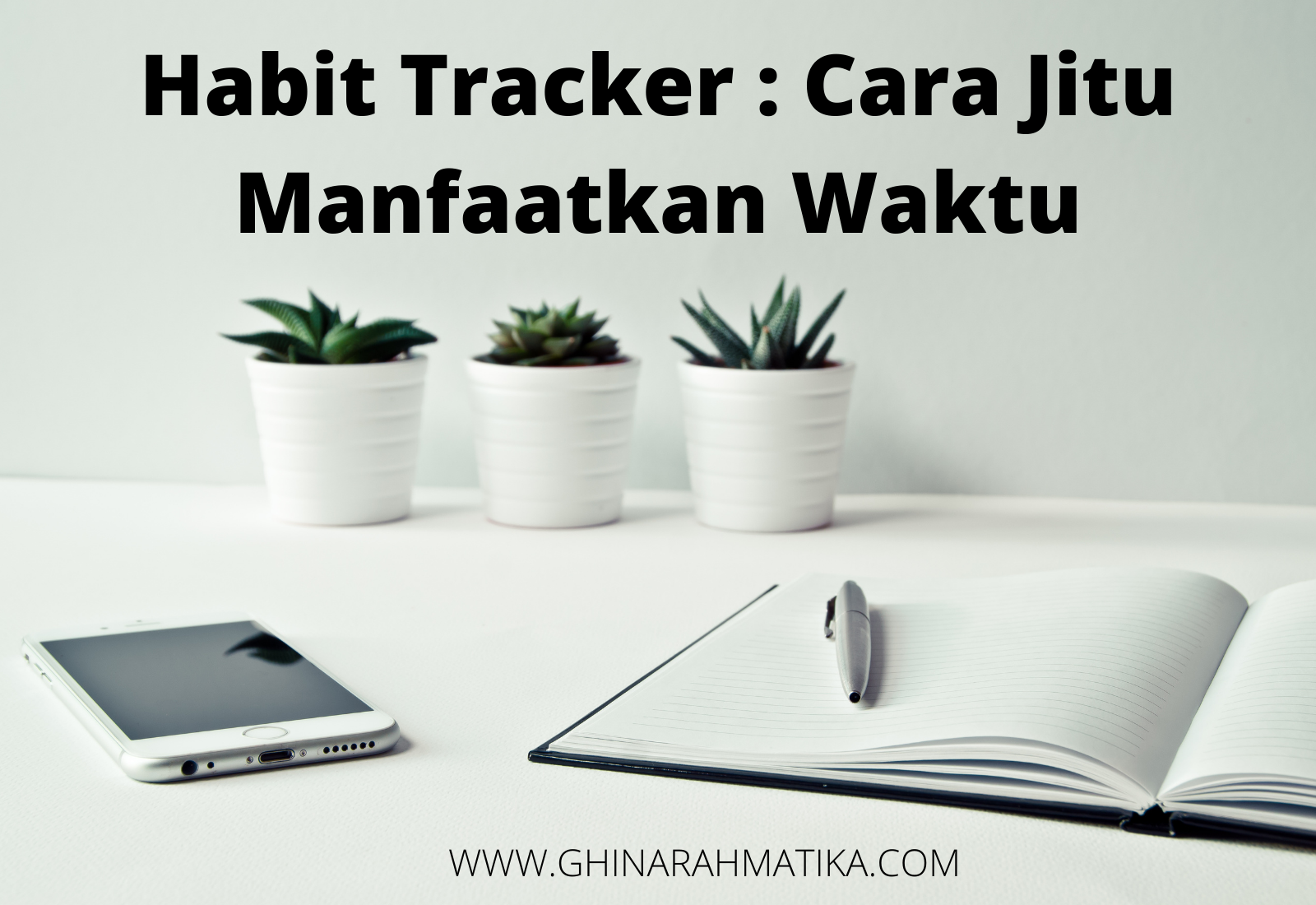 habit tracker adalah melakukan kegiatan tracking pada kegiatan yang ingin dijadikan kebiasaan